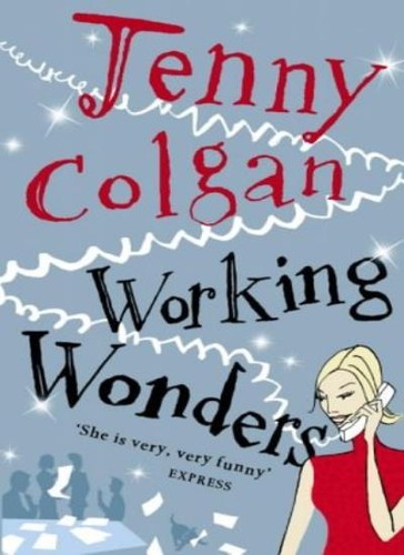 Working wonders she very - wonders:,