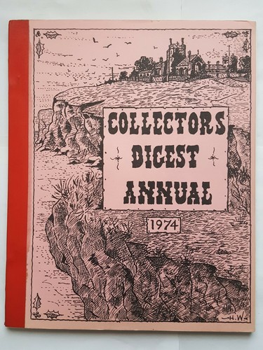 Collectors digest annual 1974 - digest,