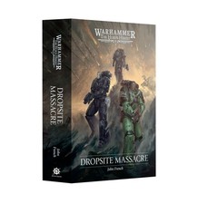 Dropsite Massacre - Brand New - Hardback - Black Library Warhammer Horus Heresy