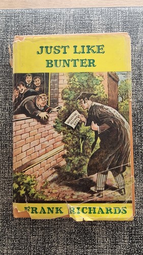 Just like bunter 1st - like,