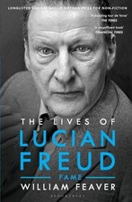 The lives lucian freud - the,