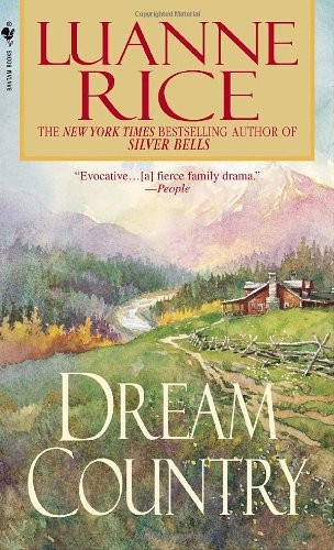 Dream country luanne rice - dream, by
