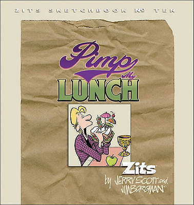 Pimp lunch zits - pimp,