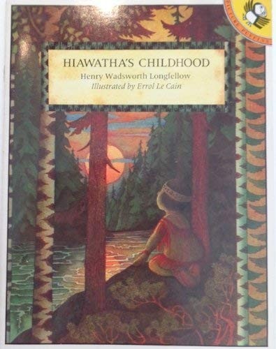 Hiawatha childhood picture - hiawatha's, (picture