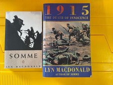 WW1 Lyn Macdonald books x 3 - family owned for many years Somme 1915 1914-1918