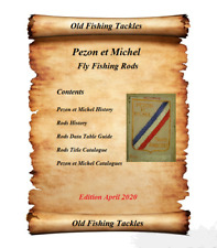 Pezon & Michel Fly Fishing Rods Manufacturing Dates edition 2020