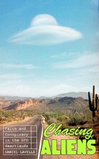 Chasing Aliens: Faith and