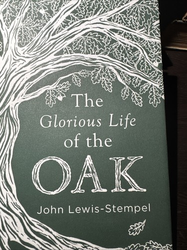 The glorious life oak - the,