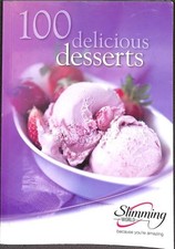 100 delicious desserts - Slimming World