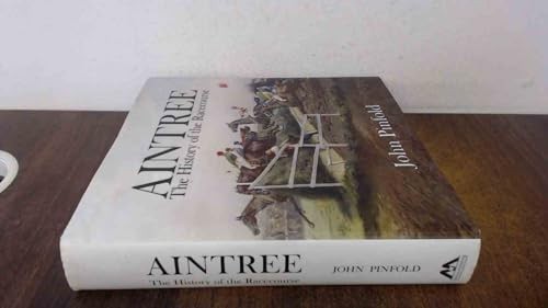 Aintree the history - aintree:,