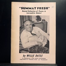 Summat Fresh By Willie Bates -