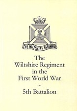 The Wiltshire Regiment in the