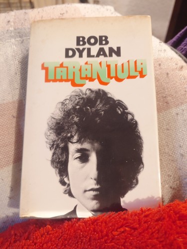 Bob dylan tarantula - dylan, 1971