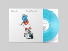 Say Sue Me - The Last Thing