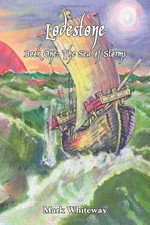 Lodestone Book One: The Sea of