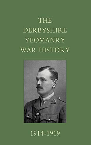 Derbyshire yeomanry war - yeomanry,