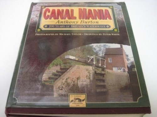 Canal mania 200 years of - mania:,