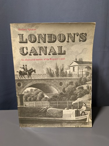 Londons canal an illustrated - londons, canal: