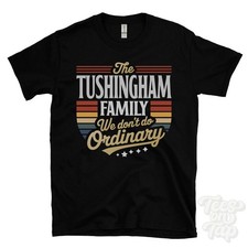 THE TUSHINGHAM FAMILY WE DON'T