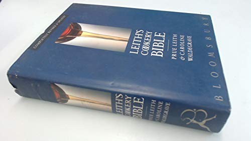 Leith cookery bible by - leith's,