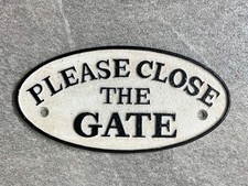 Please Close The Gate Sign