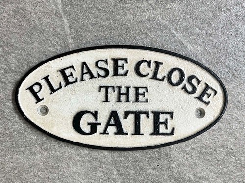 Please close the - the, gate