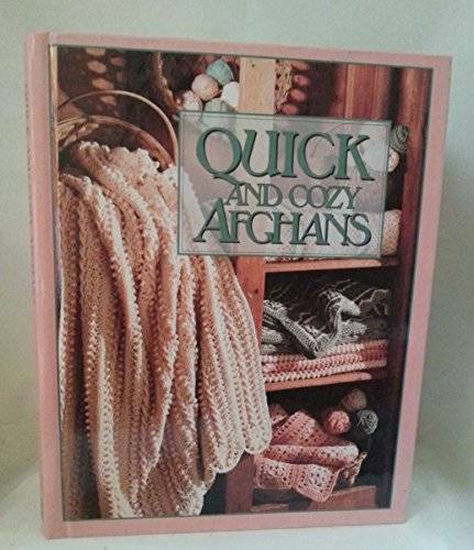 Quick and cozy afghans - ,