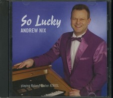 ANDREW NIX - So Lucky [SIGNED]