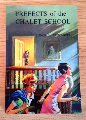 Prefects the chalet school - prefects,