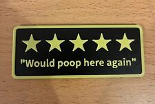 Funny  bathroom  rating review sign Friend Colleague joke