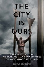 The City Is Ours: Spaces Of