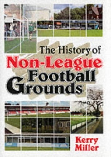 The history non league - the, of