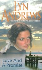 Love and a Promise By  Lyn Andrews. 9780747267102