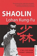 Shaolin Lohan Kung-fu,P'ng Chye Khim, Donn F. Draeger