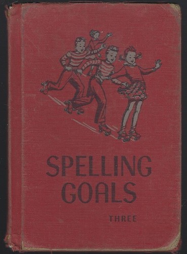 Spelling goals grade three - goals,