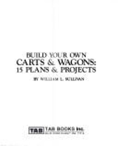 Build your own - carts, wagons