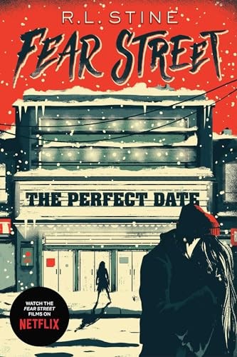 The perfect date - perfect, (fear