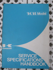KAWASAKI SERVICE SPECIFICATIONS HANDBOOK. 1984-85 Models. Part no. 99926-1009-01