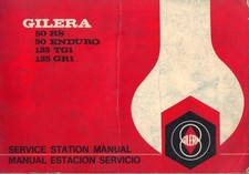 GILERA 50 RS,50 ENDURO,125 TG1,125 GR1 1977,1978 FACTORY WORKSHOP MANUAL