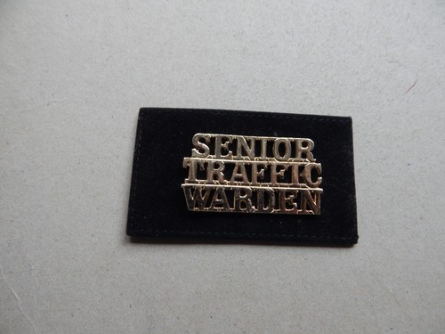 Obsolete senior traffic warden - senior,