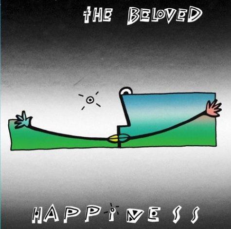 Happiness beloved - -,
