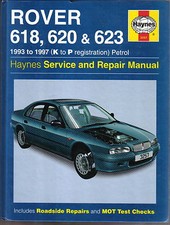 Rover 618 620 623 1993-97 (K to P) Petrol Haynes Service & Repair Manual No 3257