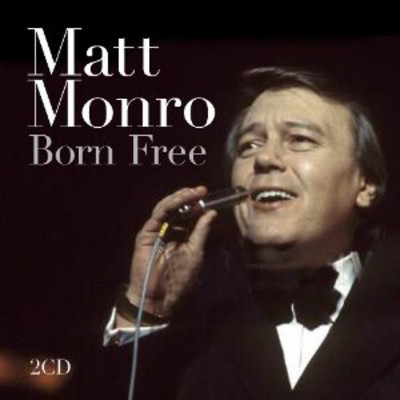 Matt monro born free - matt, monro: