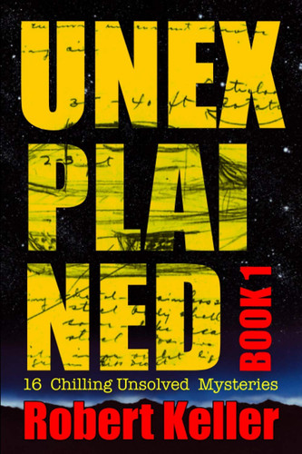 Unexplained book 16 - unexplained,
