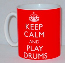 Keep Calm And Play Drums Mug