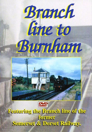 Branch line burnham - burnham, dvd
