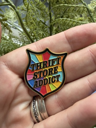 Thrift store addict enamel pin - addict,
