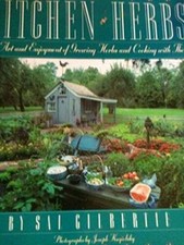 Kitchen Herbs: The Art and