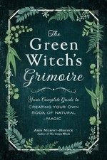 The Green Witch's Grimoire by
