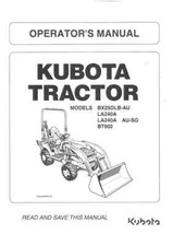 Kubota Compact Tractor BX25DLB (AU) LA240A LA240A (AU-SG) BT602 Operators Manual